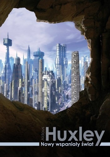 Okładka książki Nowy wspaniały świat, autor Aldous Huxley
