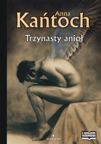 Okładka książki 13. anioł, autor Anna Kantoch