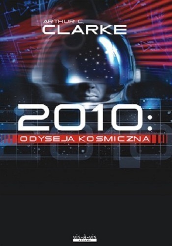 Okładka książki 2010: Odyseja kosmiczna, autor Arthur C. Clarke