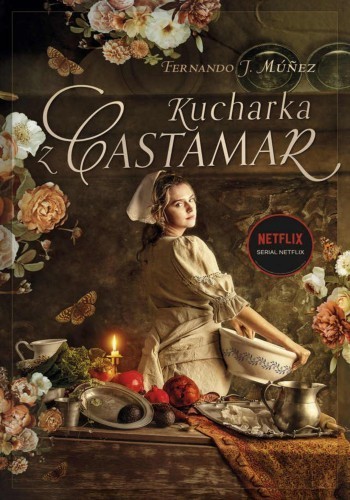 Okładka książki Kucharka z Castamar, autor Fernando J. Munez
