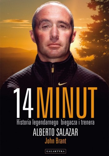 Okładka książki 14 minut. Historia legendarnego biegacza i trenera, autor John Brant
