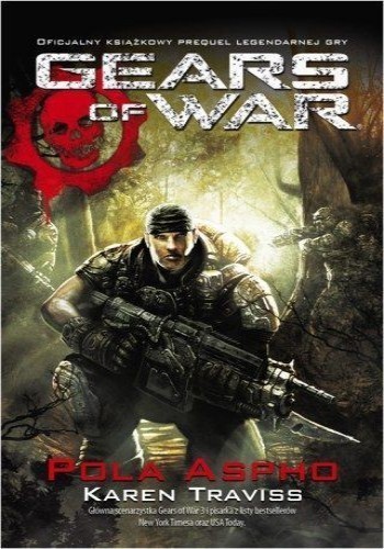 Okładka książki Gears of War: Pola Aspho, autor Karen Traviss