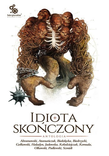 Okładka książki Idiota skończony, autor Krzysztof Abramowski