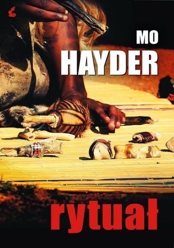Okładka książki Rytuał, autor Mo Hayder