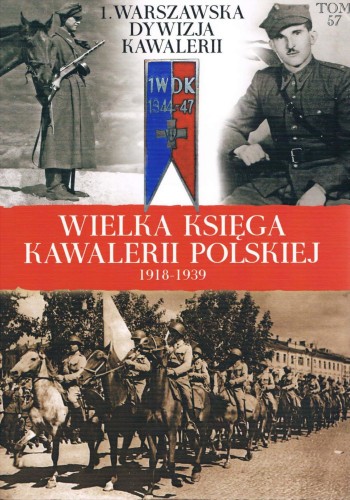 Okładka książki 1 Samodzielna Brygada Kawalerii i 1 Warszawska Dywizja Kawalerii